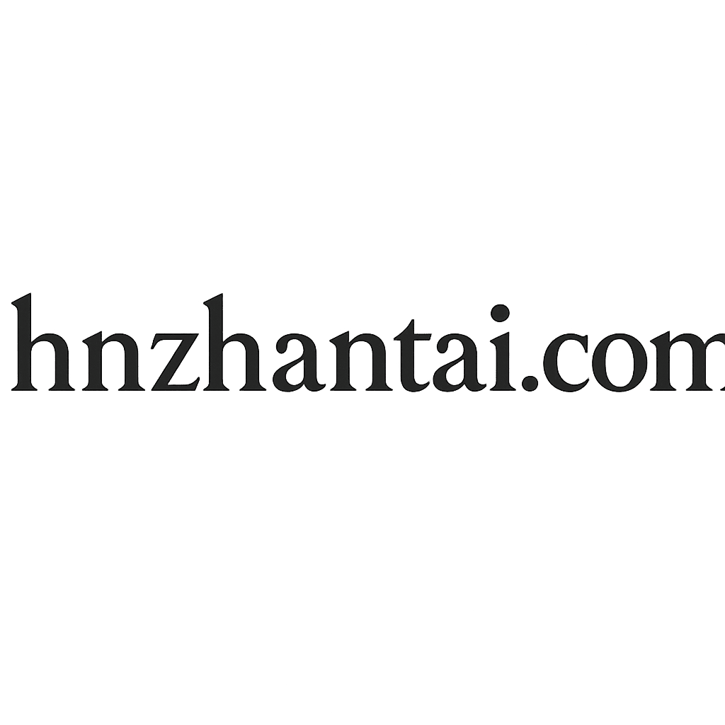 hnzhantai.com｜现实题材影视免费看｜高分剧集实时更新中